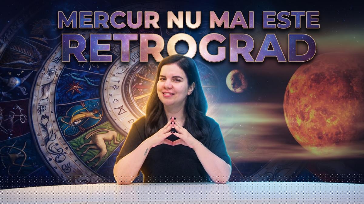 Horoscop 24 iulie 2026. Mercur nu mai este retrograd! Previziunile pentru toate zodiile