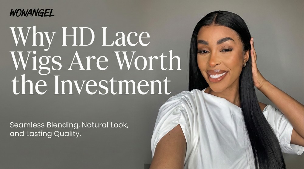 Why HD Lace Wigs Are Worth the Investment