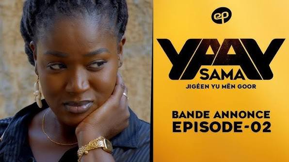 Sama  Yaay – Saison 1 – Episode 11