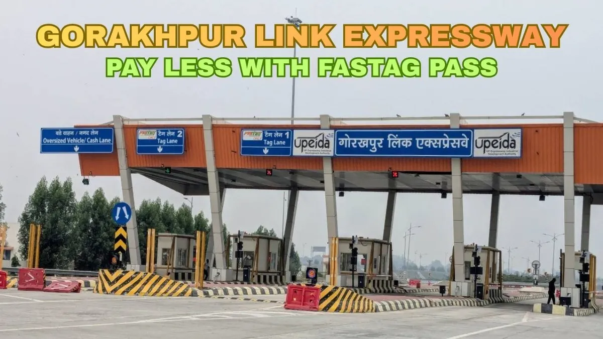 Gorakhpur Link Expressway Toll Rates Out: Save Rs 54,000 With This FASTag Hack