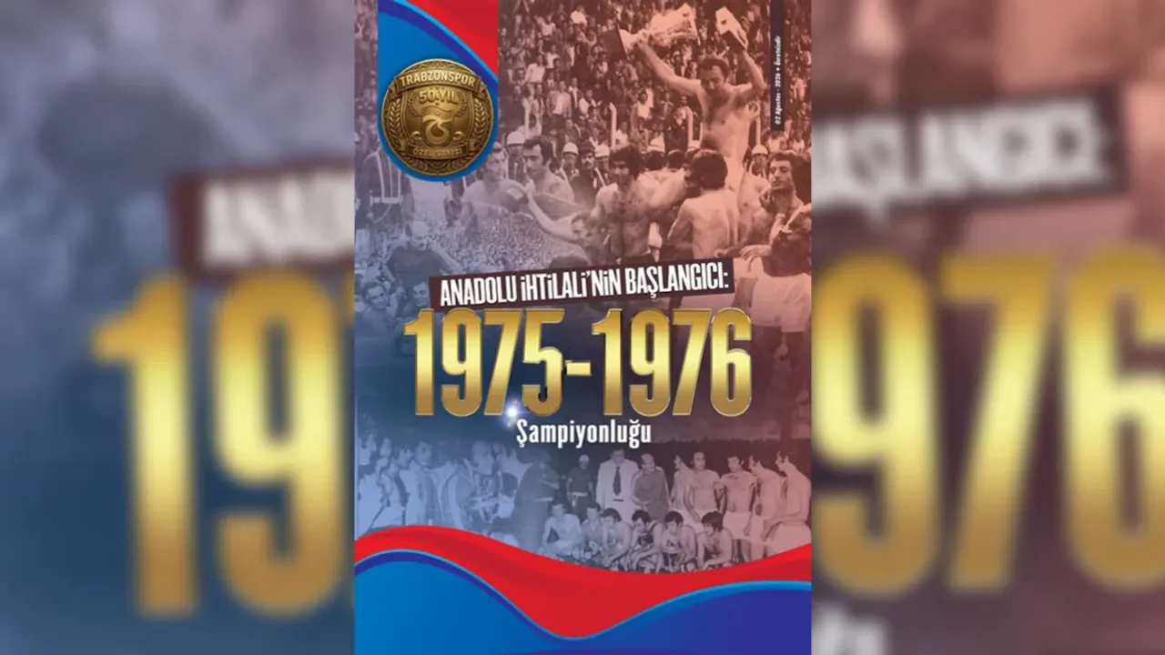 Trabzonspor’un İlk Şampiyonluğuna Özel Dergi