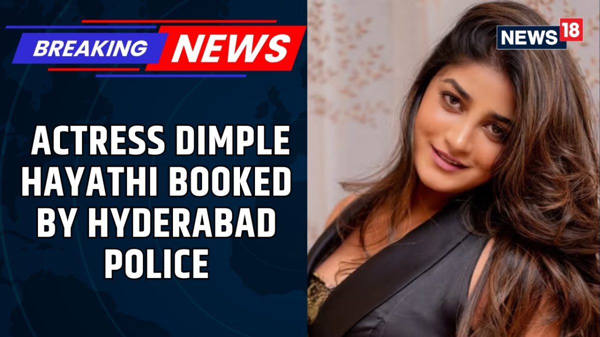 Hyderabad: Actress Dimple Hayathi, husband booked after help’s complaint | BREAKING | News18