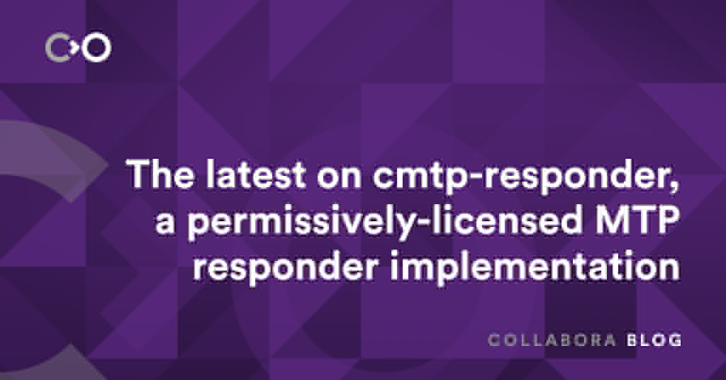 The latest on cmtp-responder, a permissively-licensed MTP responder implementation
