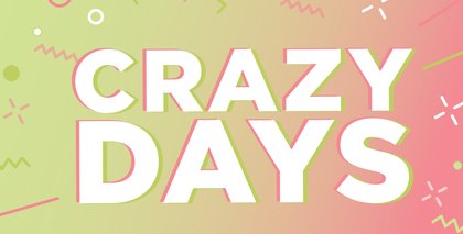Crazy Days fun and savings at Uptown Aberdeen