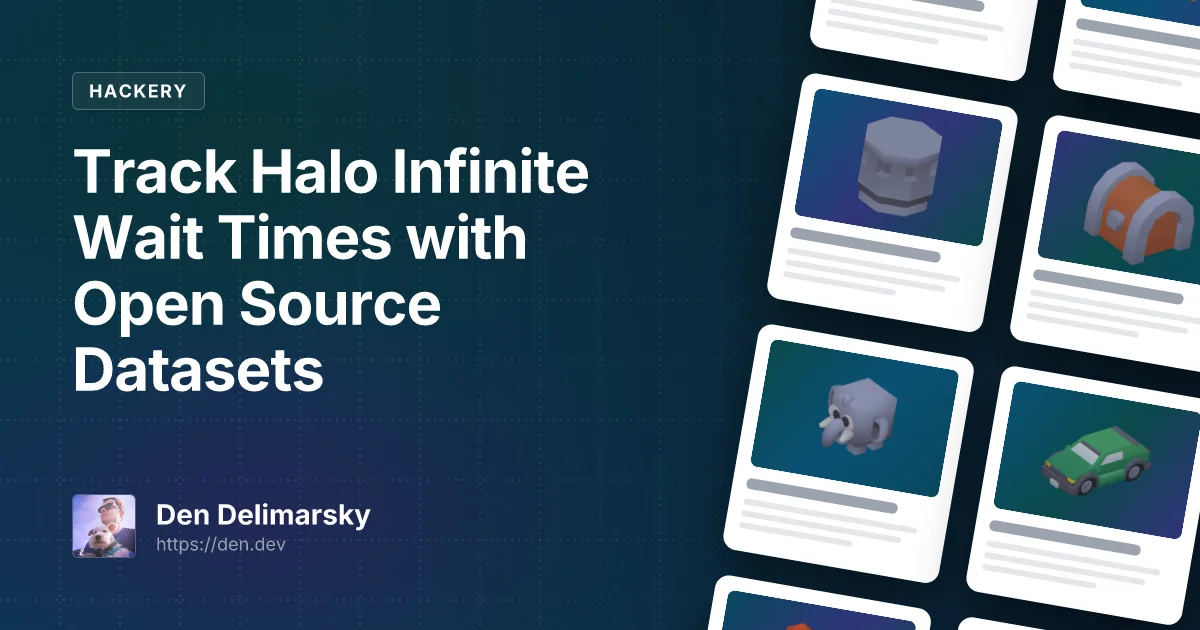 Track Halo Infinite Wait Times with Open Source Datasets