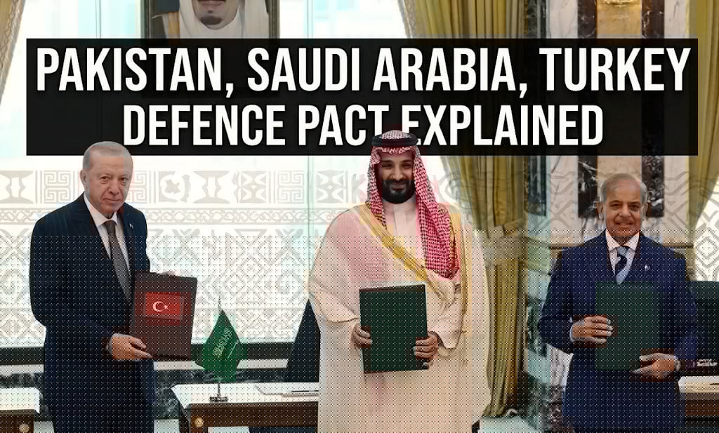 What is Pakistan-Saudi Arabia-Turkey ‘NATO-Style’ Defence Agreement? EXPLAINED