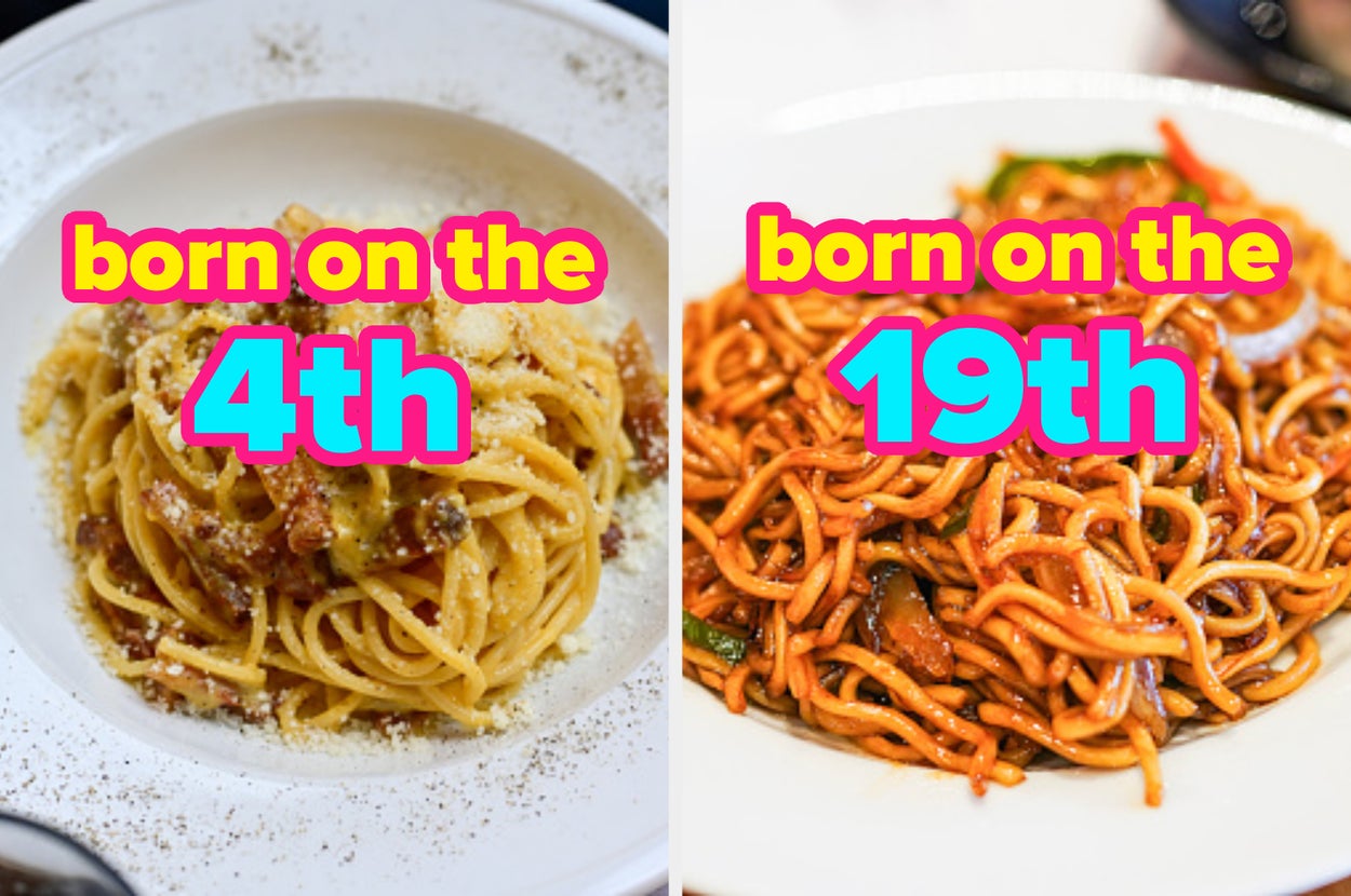 It's Odd, It's Weird, But I Know Your Birth Date Based On The Noodle Dishes You Throw Back