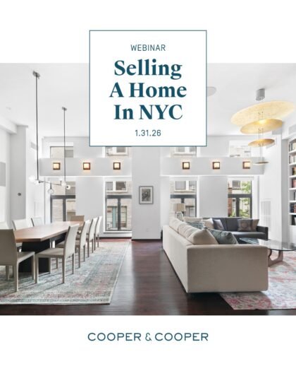 Selling A Home In NYC Webinar – What Every Seller Needs To Know! Join Us Jan 31st!