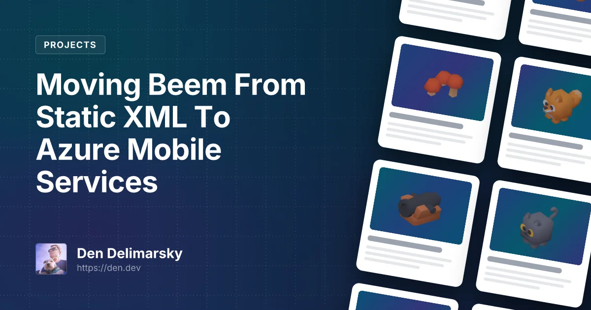 Moving Beem From Static XML To Azure Mobile Services