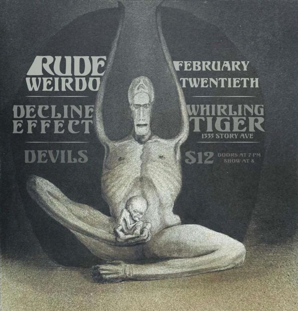 Rude Weirdo, Decline Effect, and Devils at Whirling Tiger Feb. 20