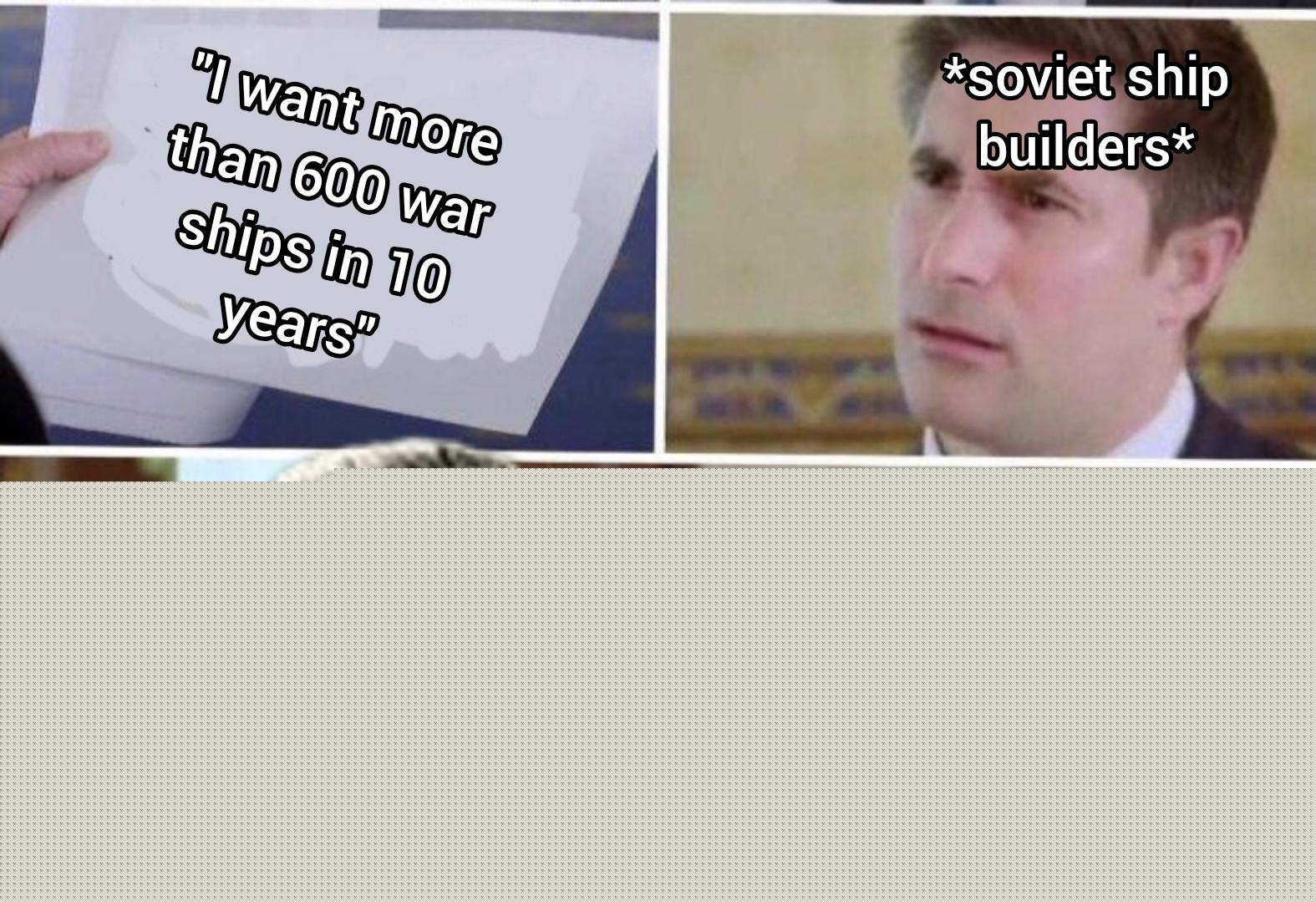 History Memes - Stalin's plans for the Soviet navy were...ambitious, to say the least. | History Memes