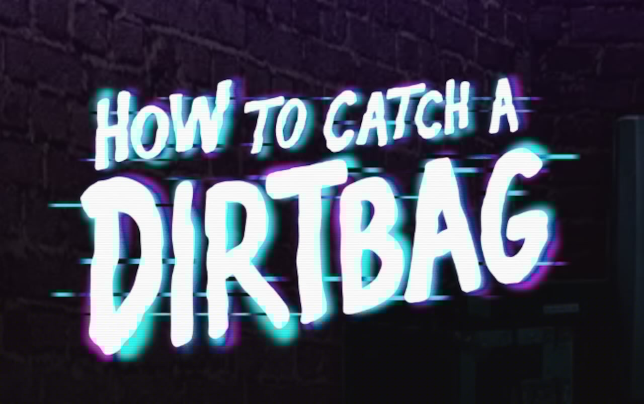 'How to Catch a Dirtbag': New reality show premieres tonight