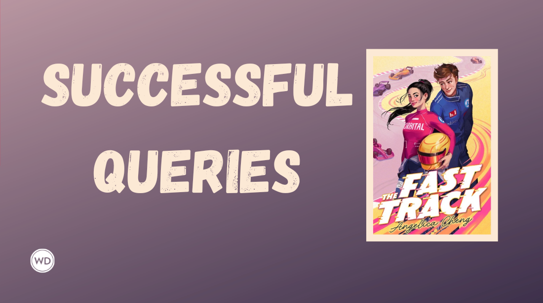 Successful Queries: Claire Friedman and “The Fast Track,” by Angelica Cheng
