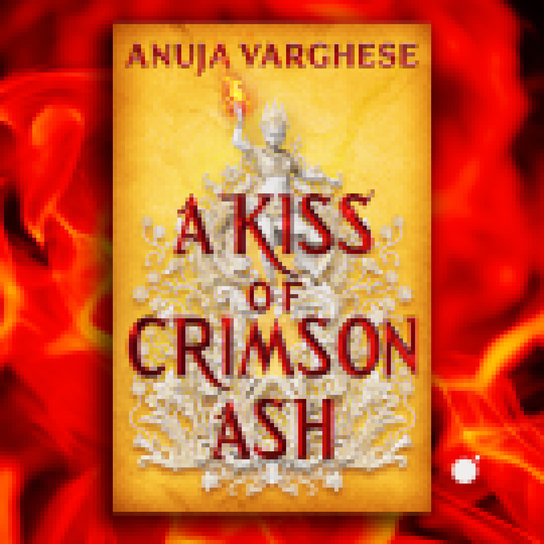 Cover Launch: A KISS OF CRIMSON ASH by Anuja Varghese