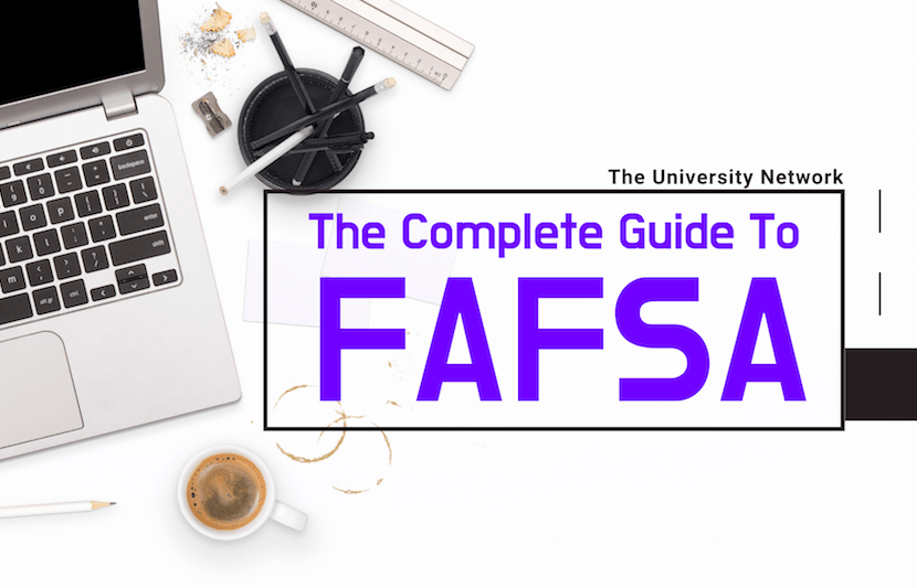 The Complete Guide to FAFSA