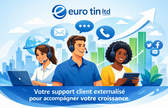 euro tin ltd Supports Long-Term Growth by Delivering Reliable and Scalable Customer Support Operations