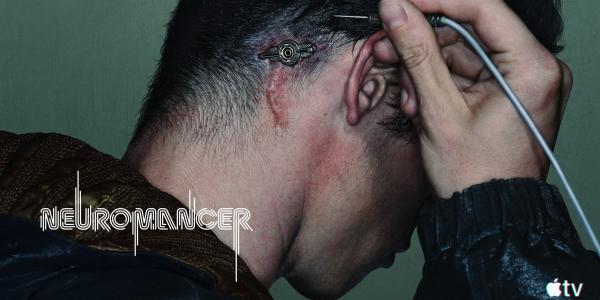 Apple TV announces streaming date for its epic Neuromancer adaptation, new Dark Matter and Matchbox trailers