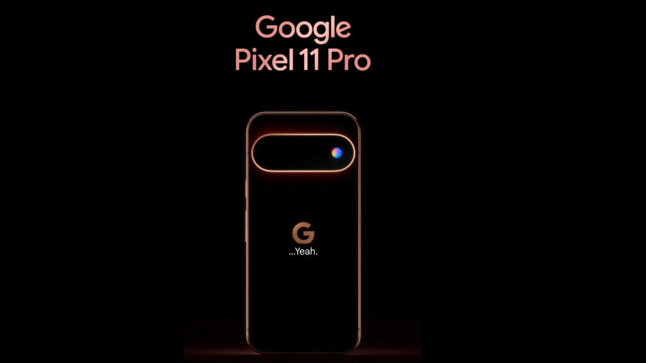 அறிமுகத்திற்க்கு முன்னதாக Google Pixel 11 Pro டீசர் லீக் Pixel Glow அம்சம் கொண்டிருக்கும்