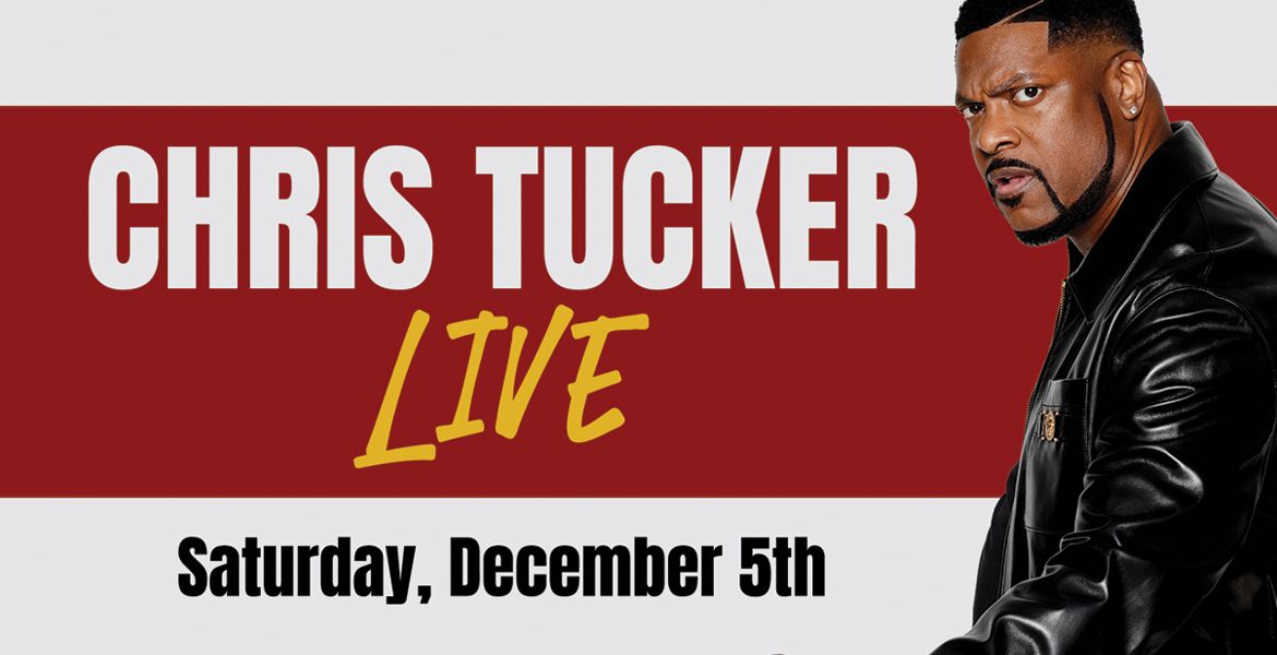 Win Passes to see Chris Tucker LIVE at Smart Financial Dec. 5