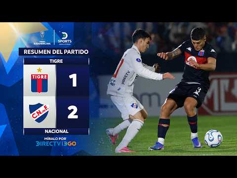 Tigre vs. Nacional (1-2): resumen extendido y mejores jugadas por Copa Sudamericana