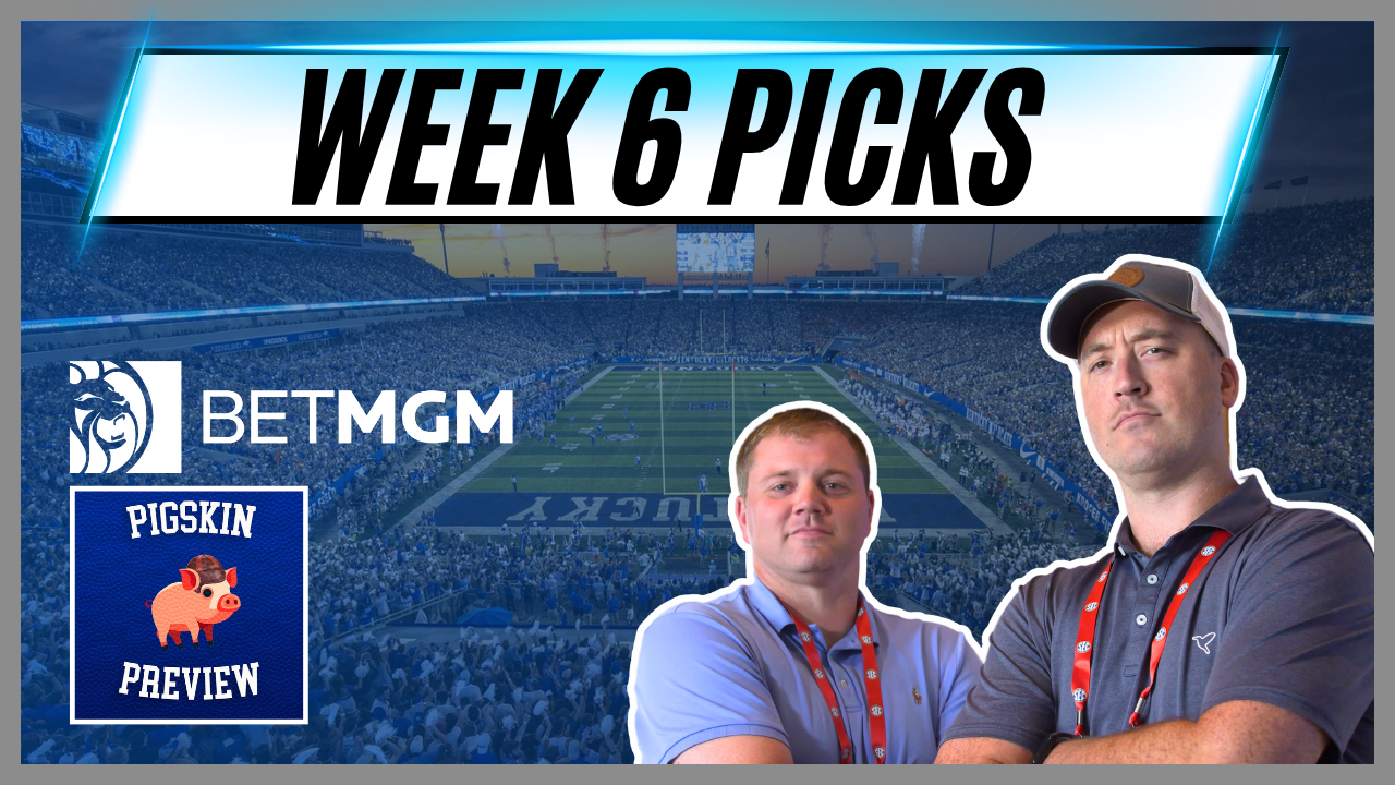 Pigskin Preview: Week 6 College Football Picks and Predictions