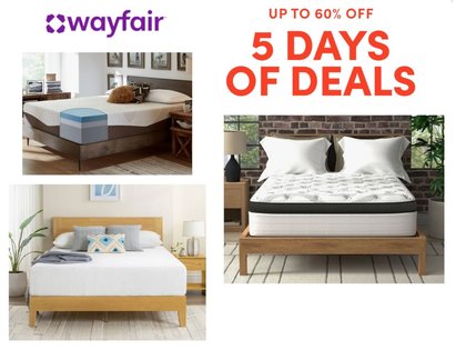 Wayfair is having its massive 5 Days of Deals event with a jaw-dropping 74% off luxury mattresses