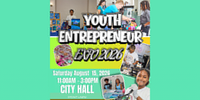 Youth Entrepreneur Expo Set For August 15