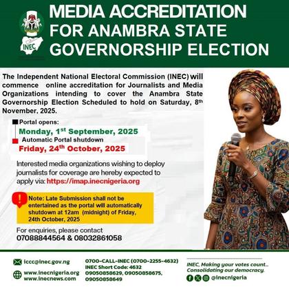 MEDIA ACCREDITATION FOR  2025 ANAMBRA STATE GOVERNORSHIP ELECTION