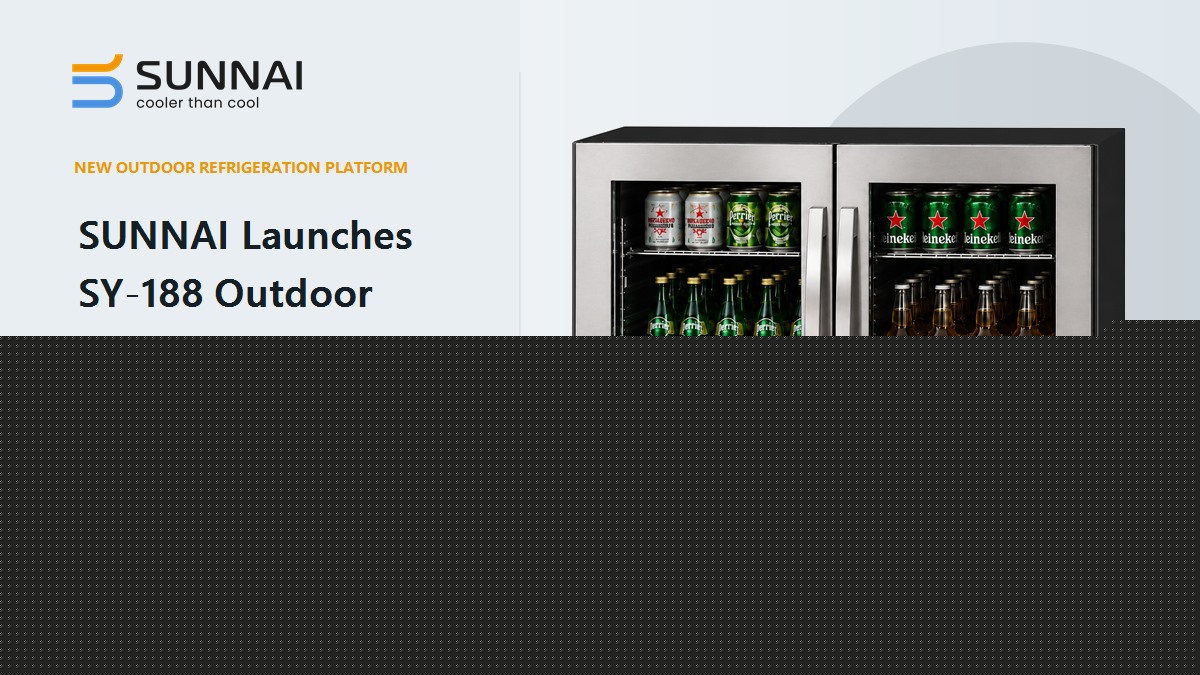 SUNNAI Launches New Outdoor Refrigeration Series for Global Appliance Brands and Project Partners