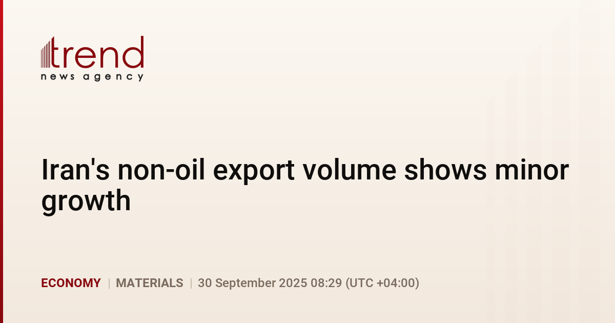 Iran's non-oil export volume shows minor growth