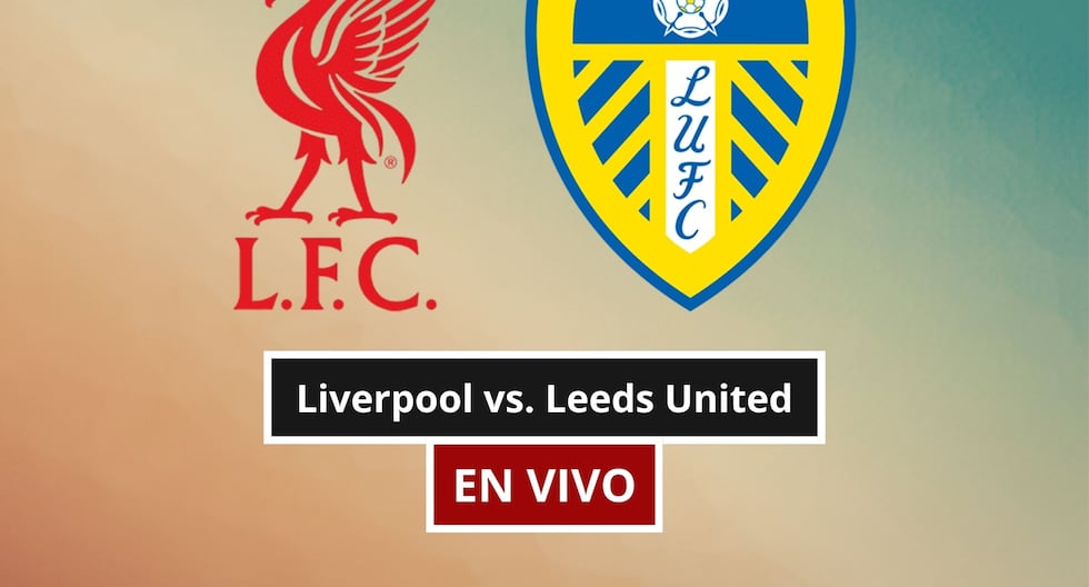 ¿A qué hora es y en qué canal transmiten Liverpool vs. Leeds United por amistoso?