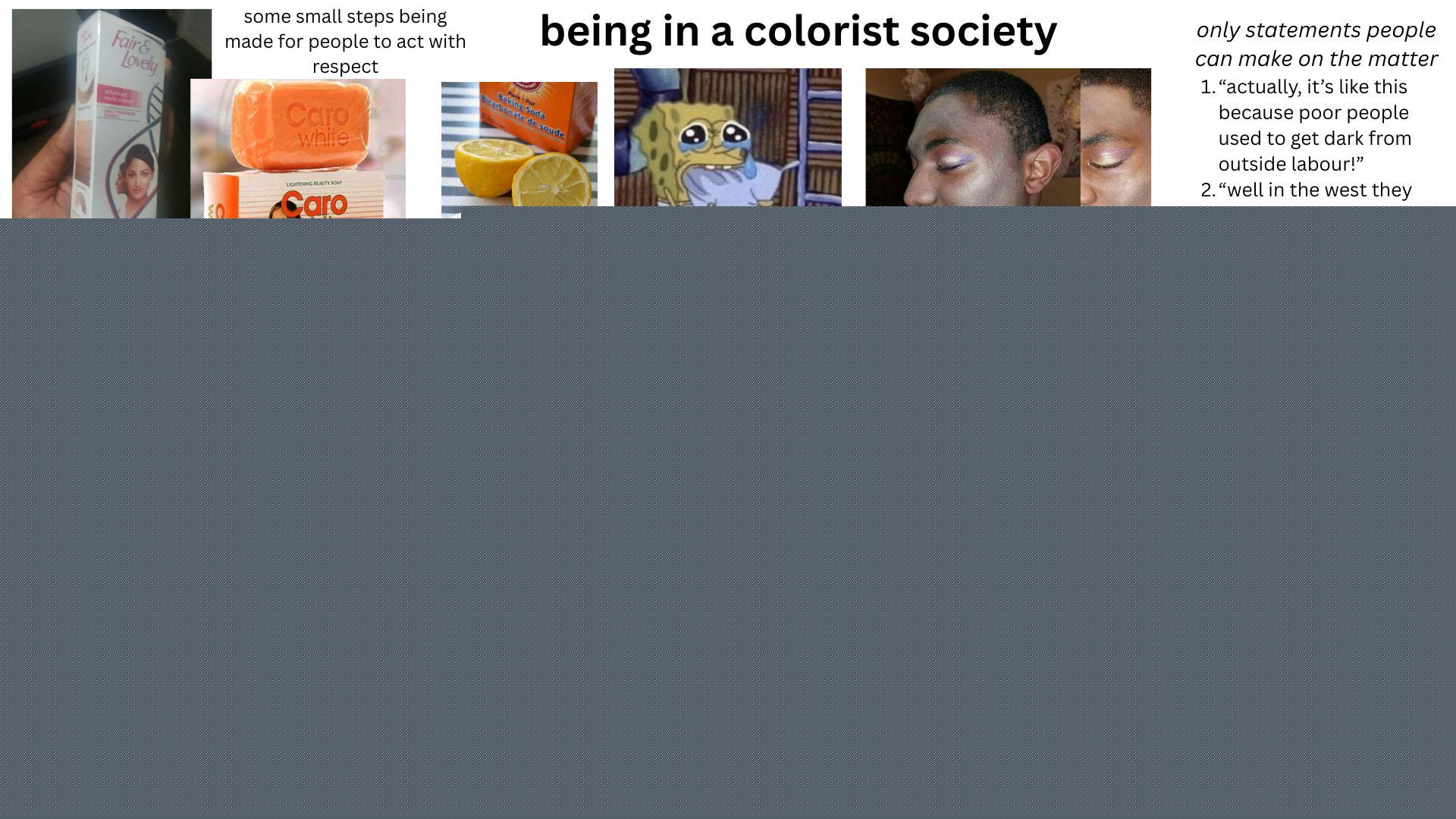 Starter Packs - being in a colorist society starterpack | /r/starterpacks