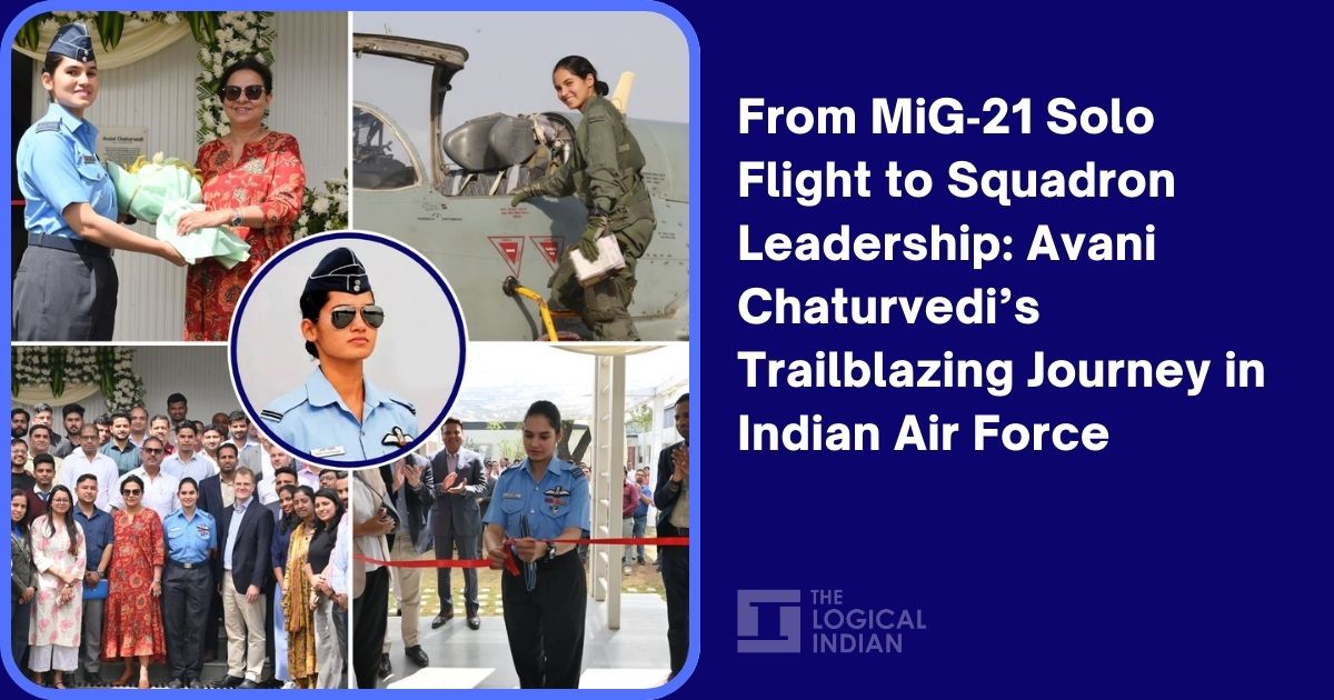 From MiG‑21 Solo Flight to Squadron Leadership: Avani Chaturvedi’s Trailblazing Journey in Indian Air Force