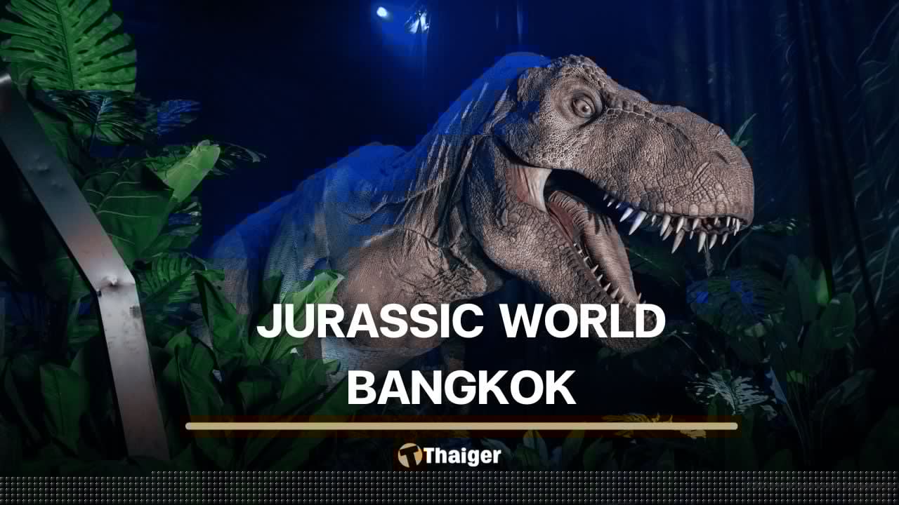 Jurassic World Bangkok roars into its first anniversary at Asiatique