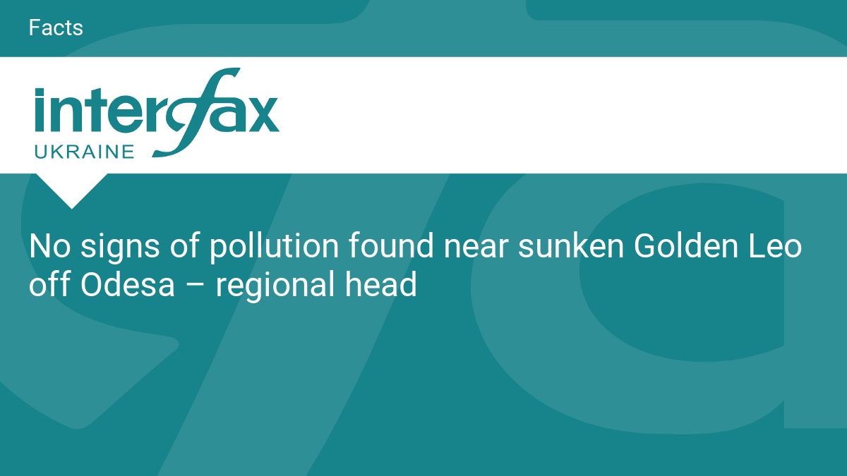 No signs of pollution found near sunken Golden Leo off Odesa – regional head