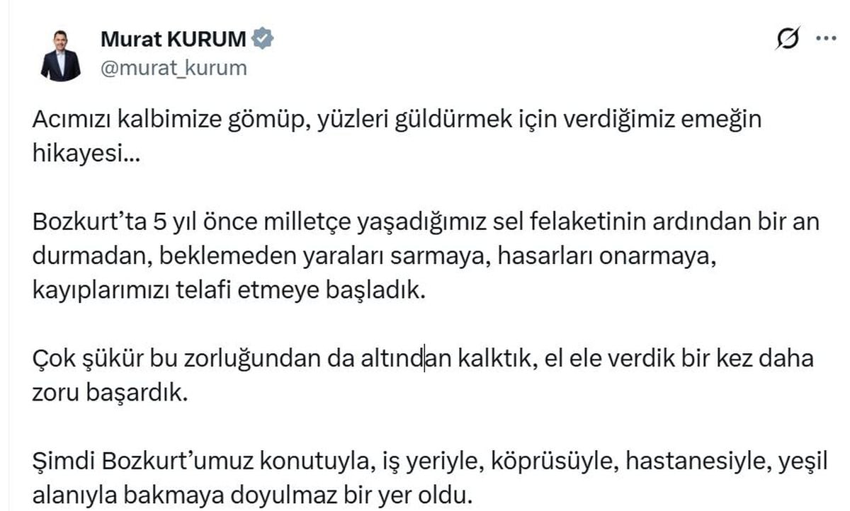 Bozkurt 5 Yıl Sonra: Bakan Kurum'dan Gurur Paylaşımı