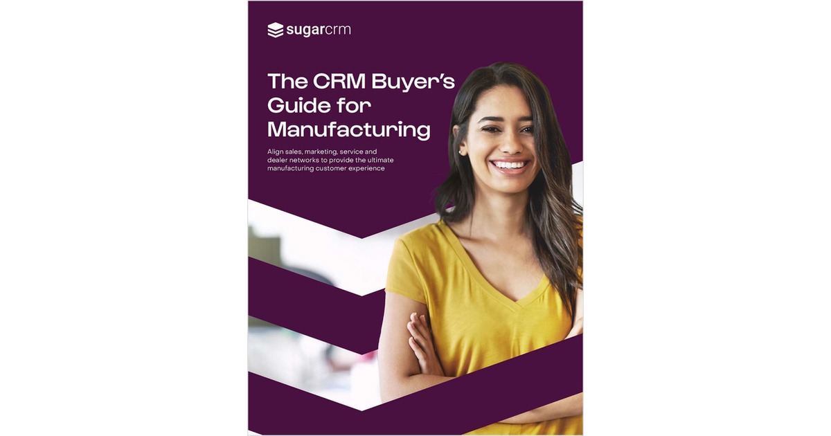 The CRM Buyer's Guide for Manufacturing