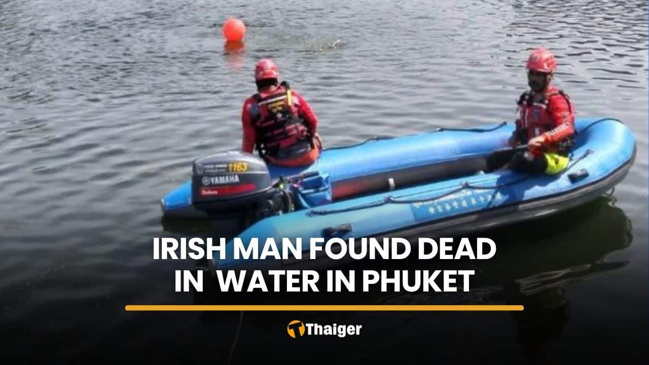 Irish man found dead in water in Phuket, police investigate