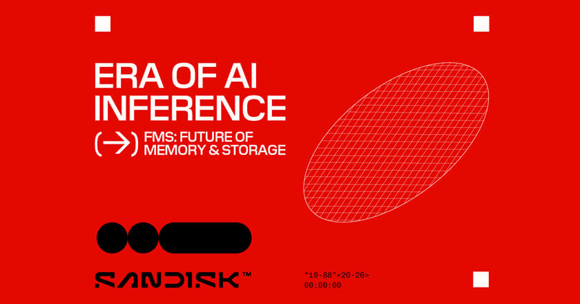 Sandisk showcases NAND innovation for the era of AI inference at FMS 2026