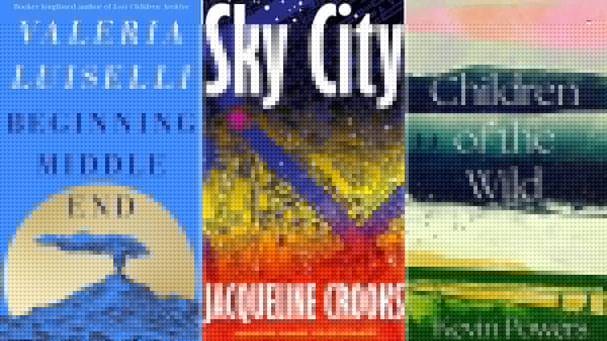 Daring but satisfying twists in this week's best Literary Fiction: BEGINNING MIDDLE END by Valeria Luiselli, SKY CITY by Jacqueline Crooks, CHILDREN OF THE WILD by Kevin Powers