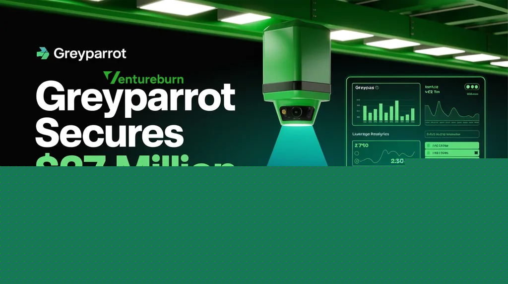 Greyparrot Secures $27 Million in Series B Funding To Scale AI Waste Intelligence Platform