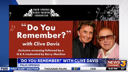 Clive Davis discusses ‘Do You Remember?’ screening, Q&A w/ Barry Manilow at Palm Springs Art Museum