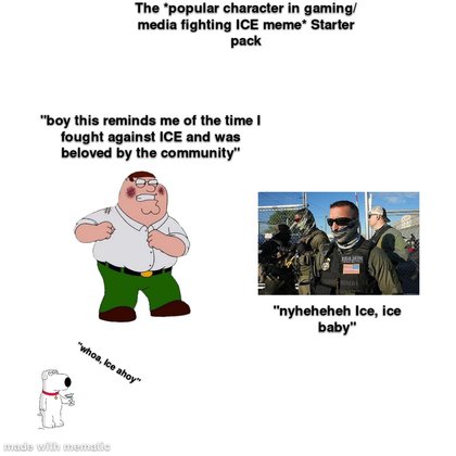 Starter Packs - The *popular character in gaming/media fighting ICE meme* Starter pack | /r/starterpacks