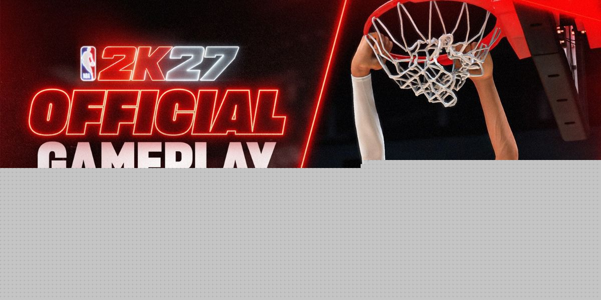 Why NBA 2K27’s New Features Are Exactly What Basketball Fans Asked For