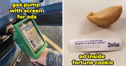 Ads Are Seemingly Inescapable Nowadays, And Here Are 28 Infuriating Photos Of How Bad It's Gotten