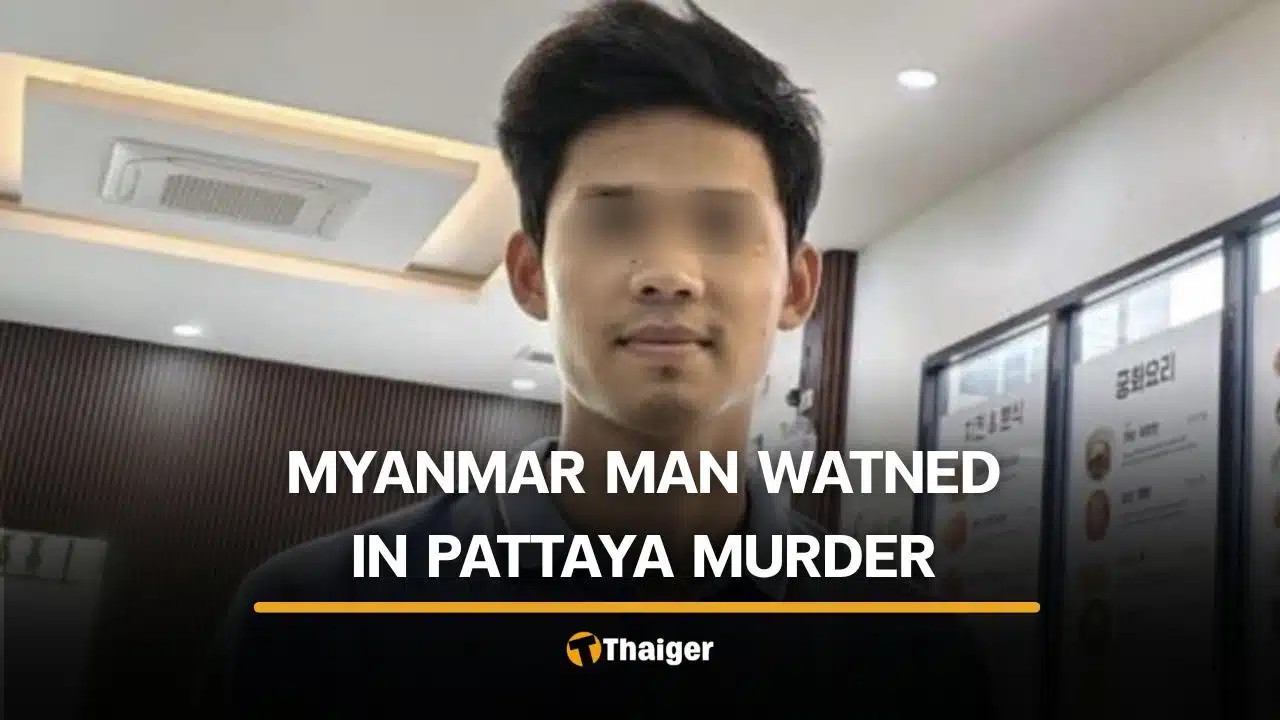 Myanmar man wanted for murder of former national tennis player in Pattaya