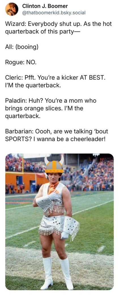 Dungeons and Dragons - Obligatory Robin Williams pic attached as required by my meme contract... | /r/dndmemes