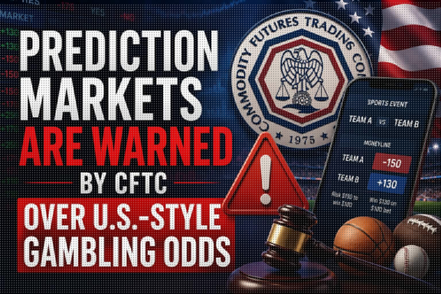 Prediction Markets Are Warned by CFTC Over U.S.-Style Gambling Odds