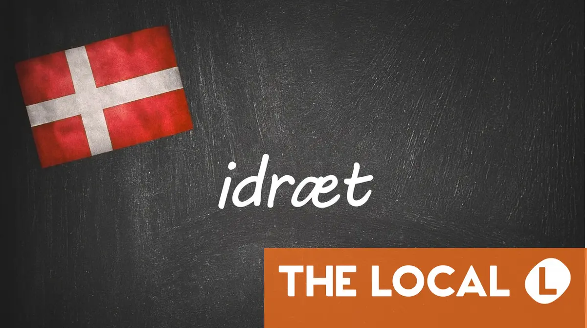 Danish word of the day: Idræt