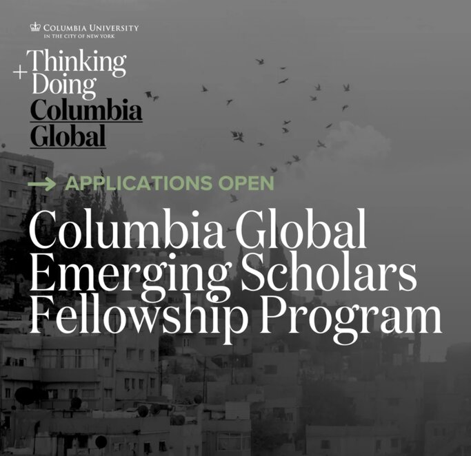 Columbia Global Emerging Scholars Fellowship Program 2026/2027 for early-career scholars.